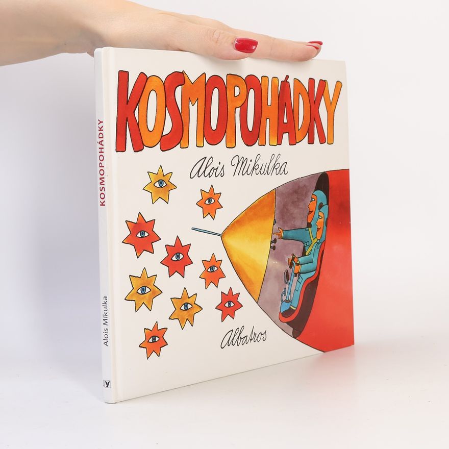Alois Mikulka Kosmopohádky
