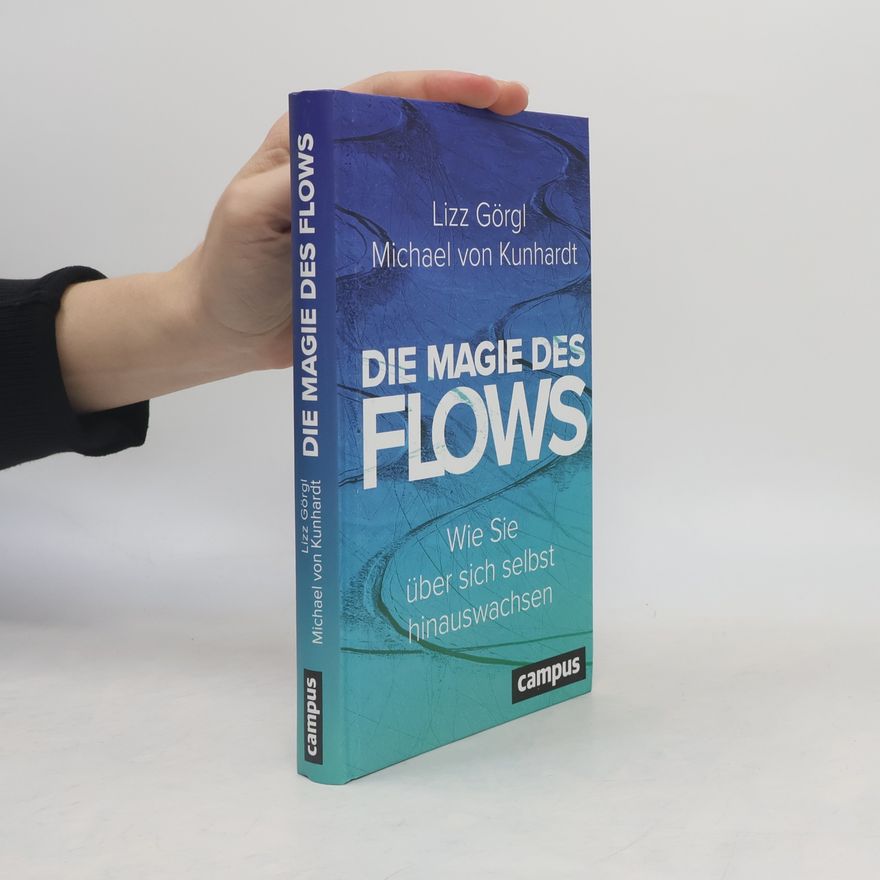 Lizz Görgl Die Magie des Flows