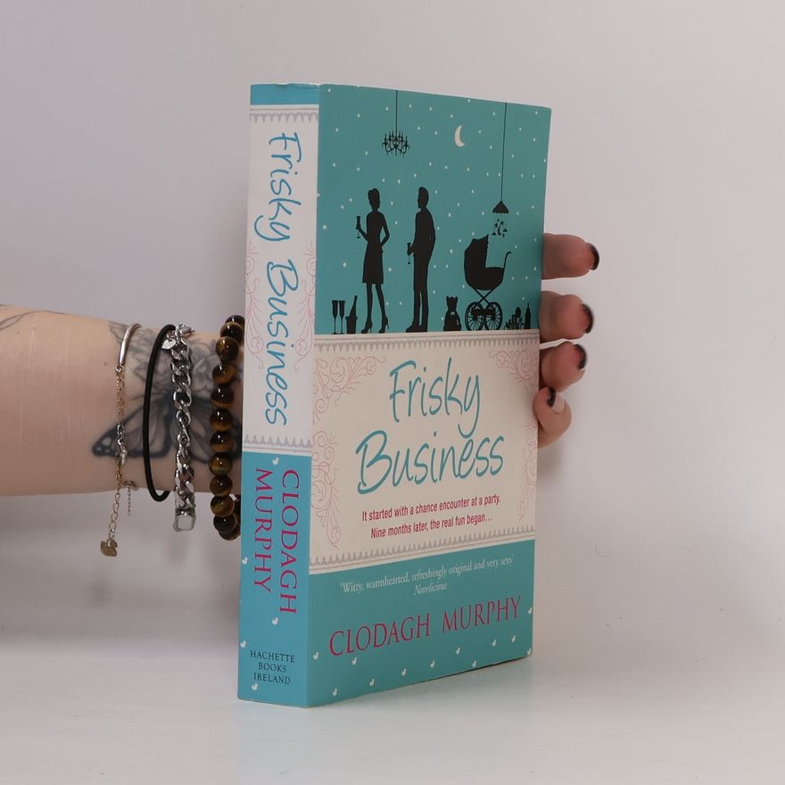 Clodagh Murphy Frisky Business