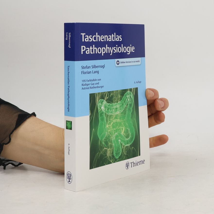 Stefan Silbernagl Taschenatlas Pathophysiologie
