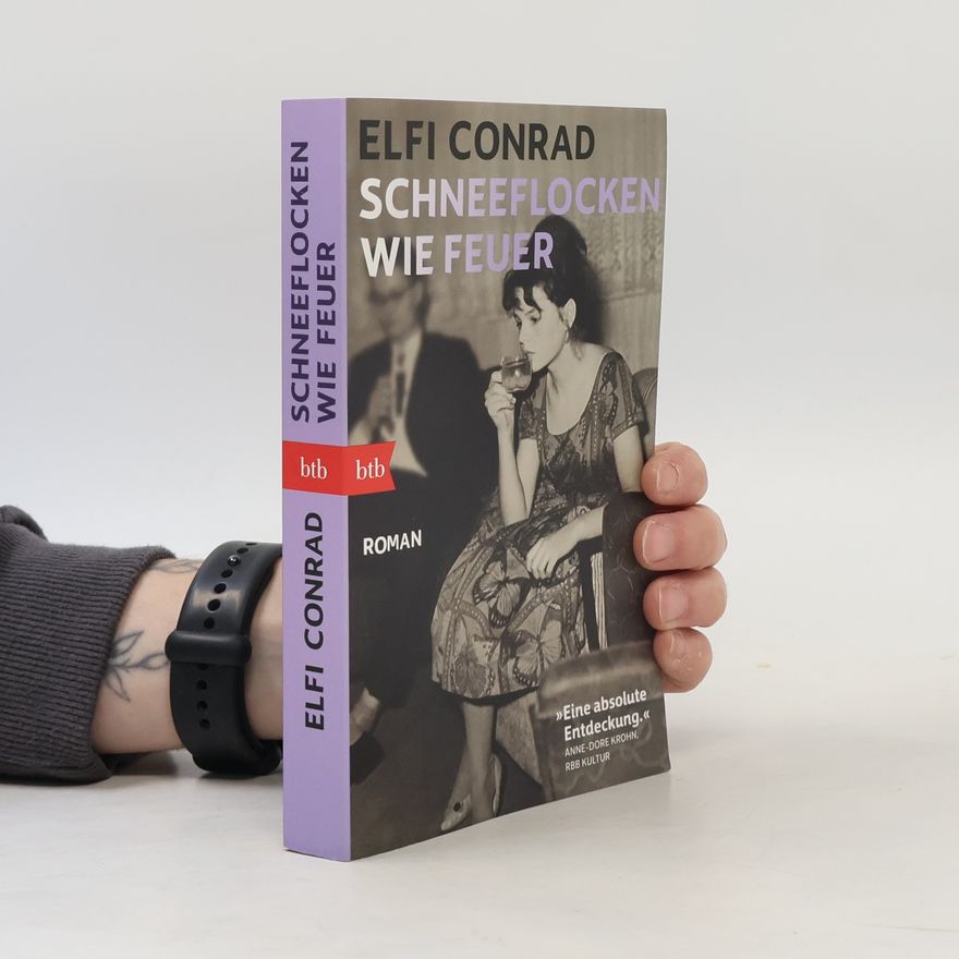 Elfi Conrad Schneeflocken wie Feuer