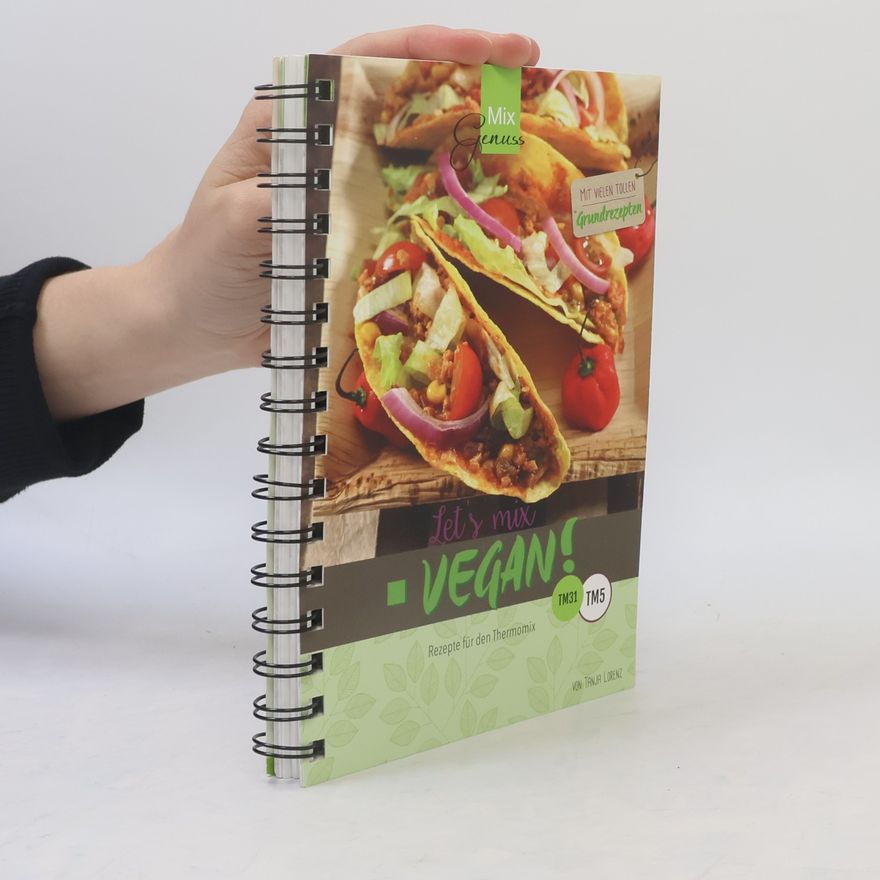 Tanja Lorenz Let's Mix Vegan!