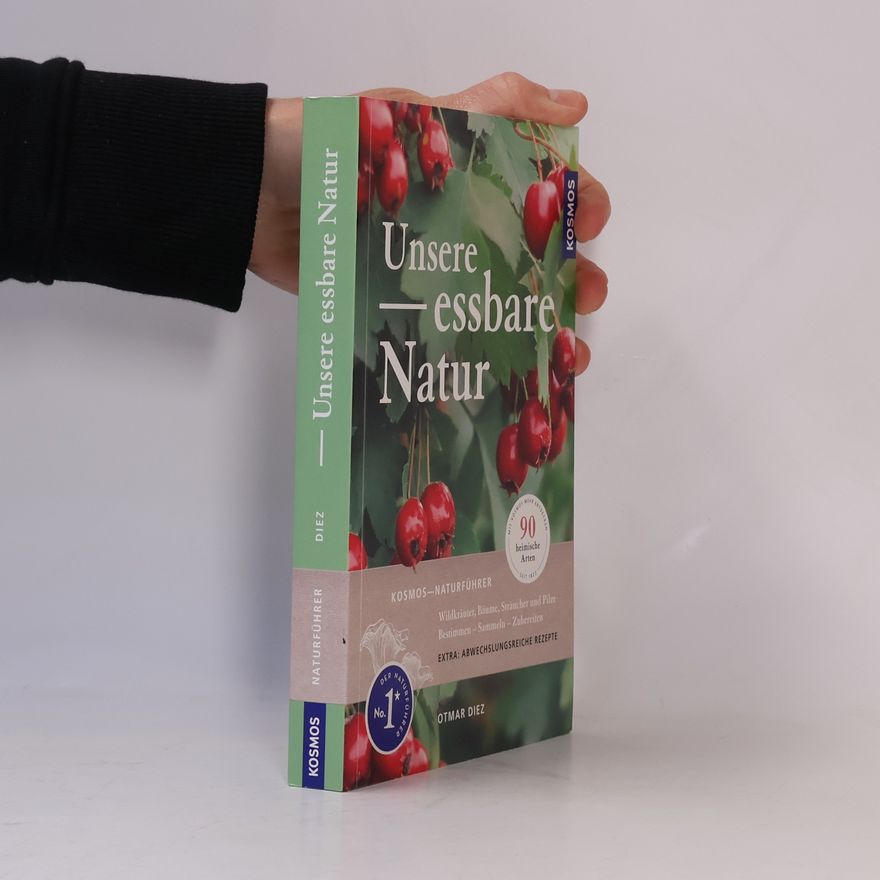 Otmar Diez Unsere essbare Natur