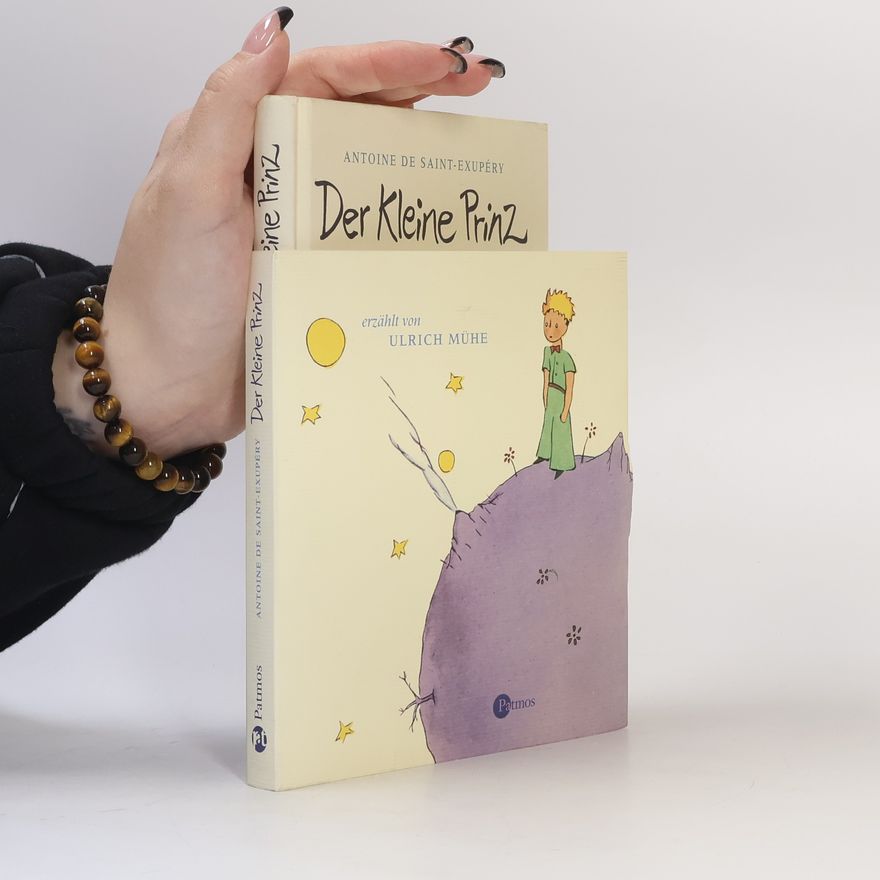 Antoine de Saint-Exupéry Der Kleine Prinz