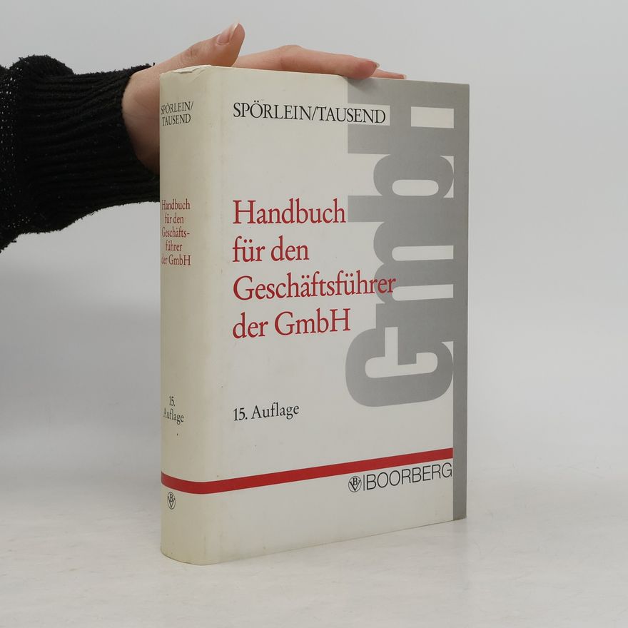 Tausend Handbuch für den Geschäftsführer der GmbH - 15. Auflage