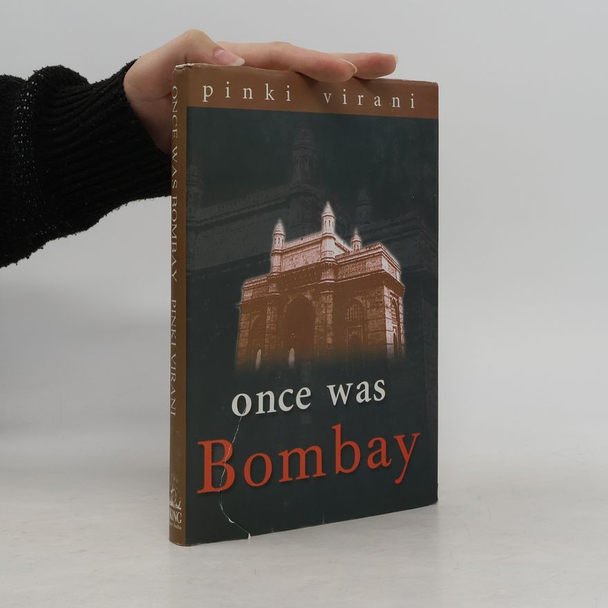Pinki Virani Once Was Bombay