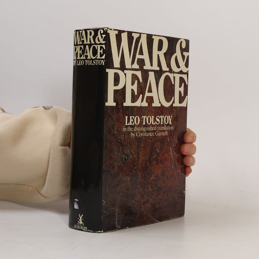 Lew Nikolajewitsch Tolstoi War & Peace