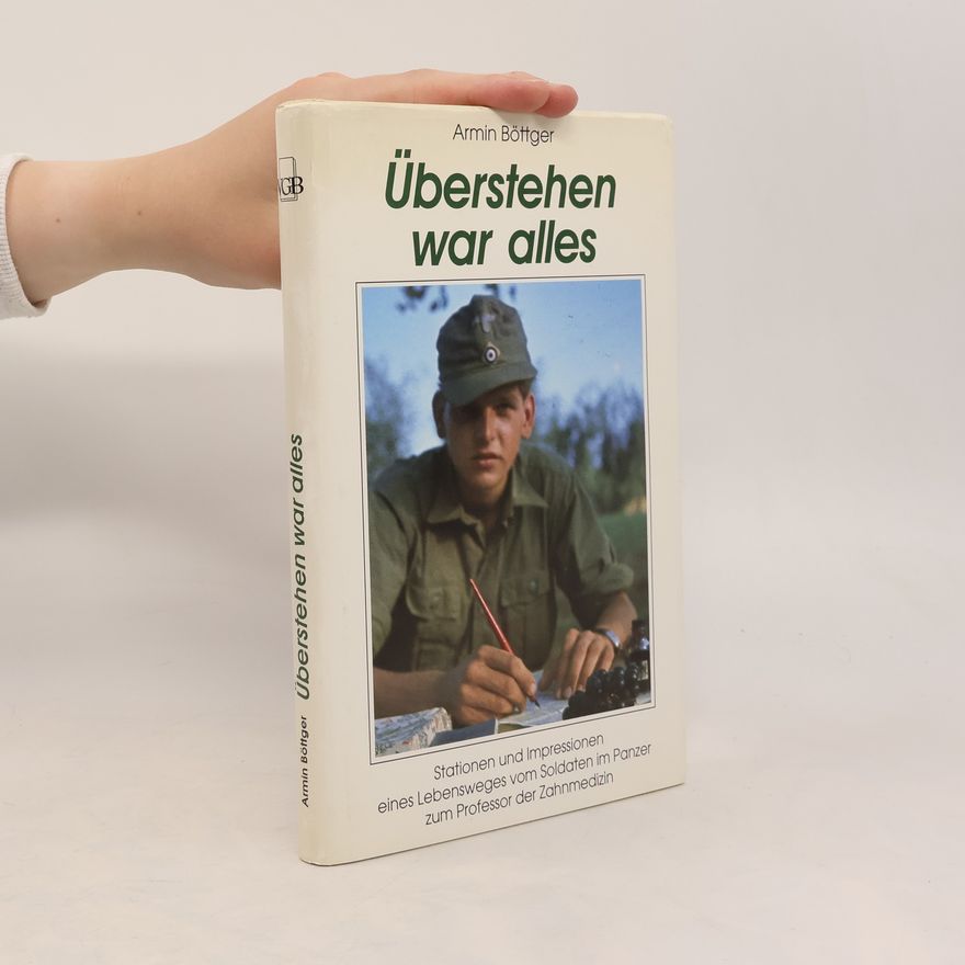 Armin Böttger Überstehen war alles