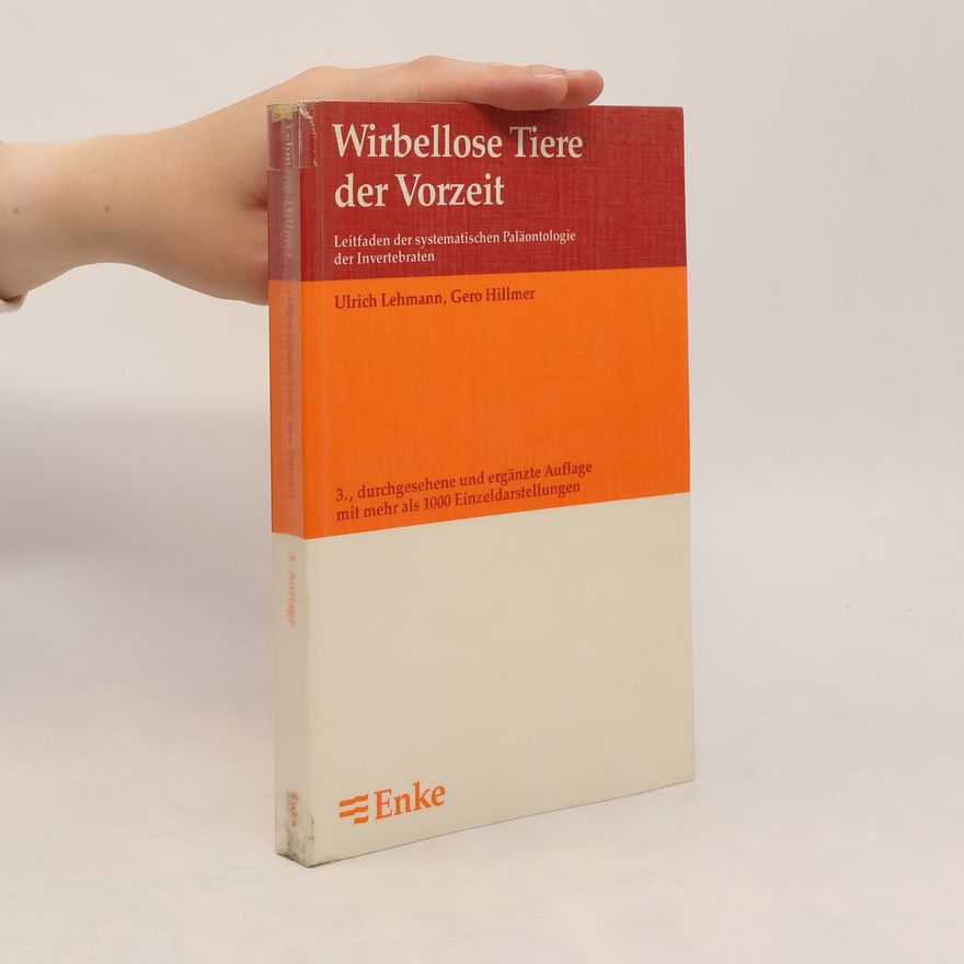 Gero Hillmer Wirbellose Tiere der Vorzeit