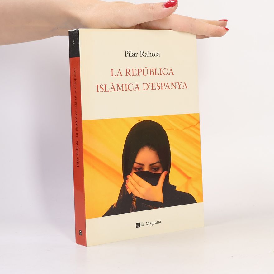 Pilar Rahola La República Islàmica d'Espanya