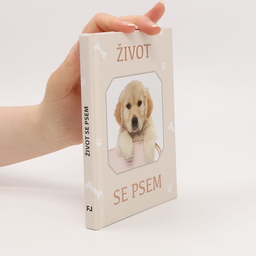 Kolektiv autorů Život se psem