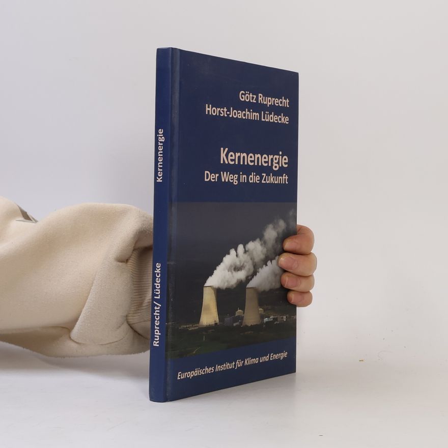 Götz Ruprecht Kernenergie