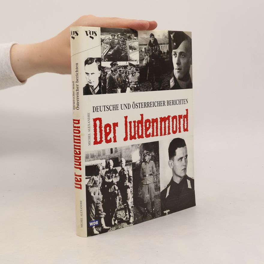 Michel Alexandre Der Judenmord