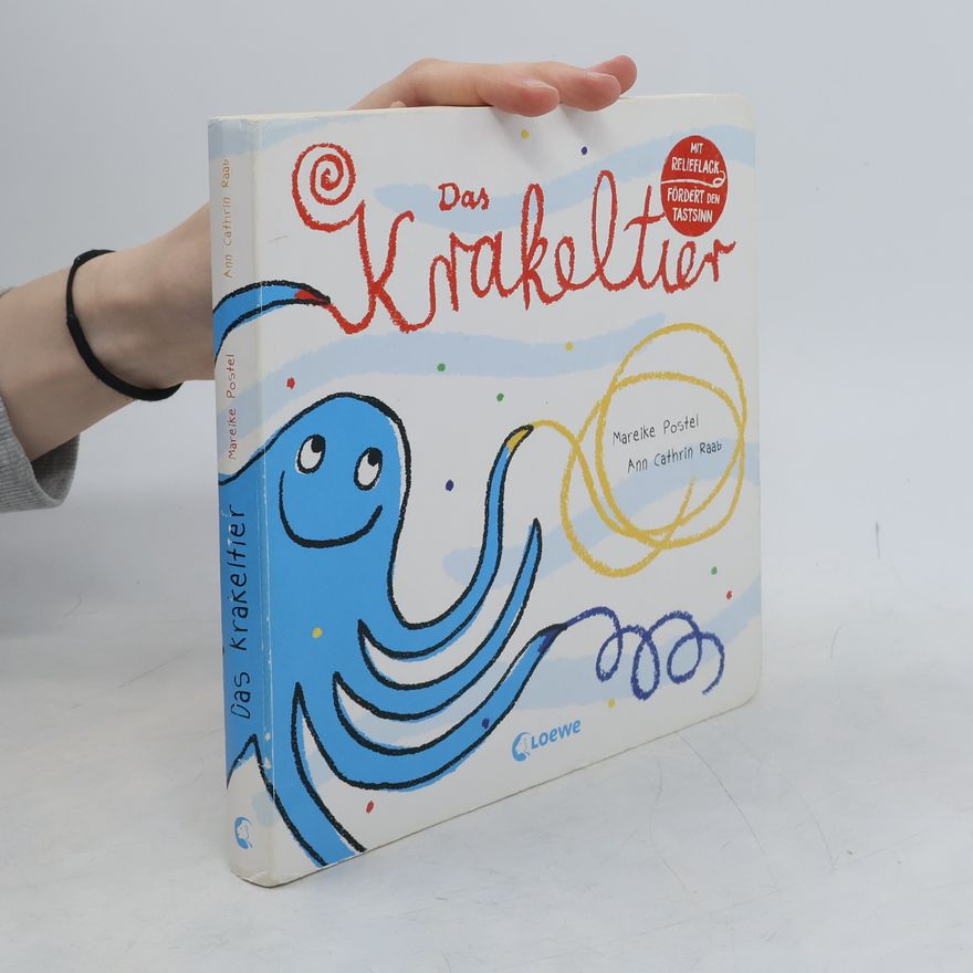 Mareike Postel Das Krakeltier