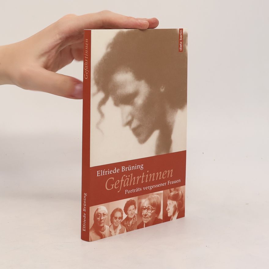Elfriede Brüning Gefährtinnen