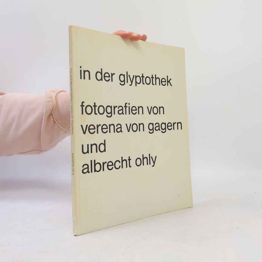 Verena von Gagern In der Glyptothek