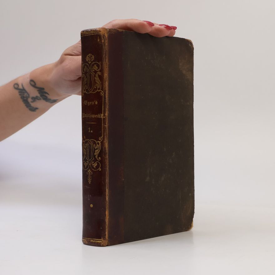 P. A. C. Egen. Handbuch der allgemeinen Arithmetik. Theil I.