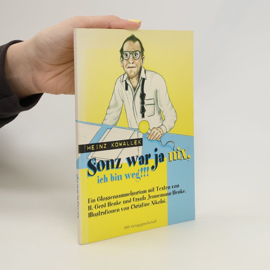 Heinz Kowallek Sonz war ja nix, ich bin weg!!!