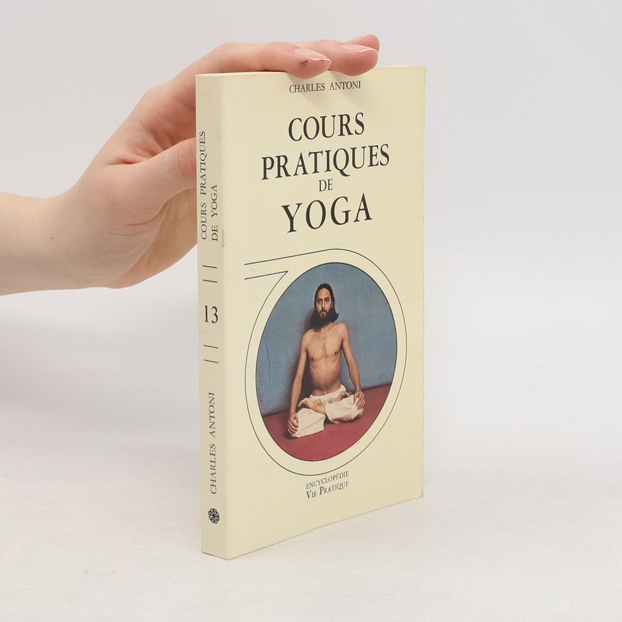 Charles Anthony Cours pratiques de yoga