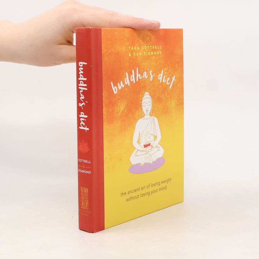 Daniel John Zigmond Buddha's Diet