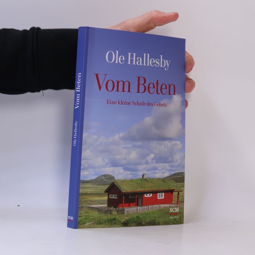 Ole Hallesby Vom Beten