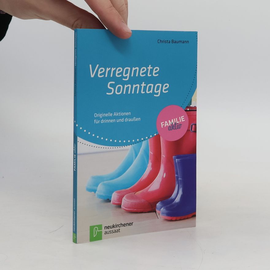 Christa Baumann-Maissen Verregnete Sonntage