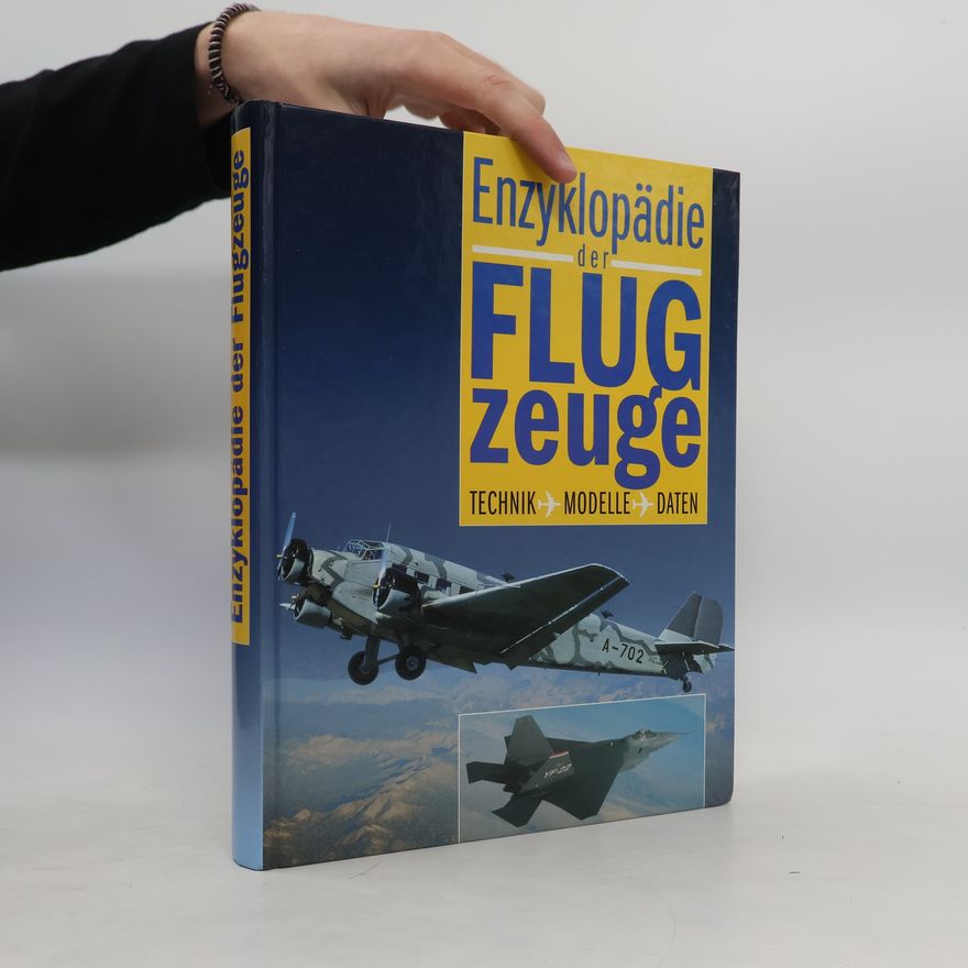 Autores varios Enzyklopädie der Flugzeuge. Technik - Modelle - Daten