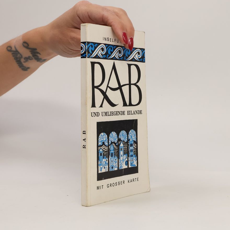 Various authors Rab und umliegende Eilande mit grosser Karte