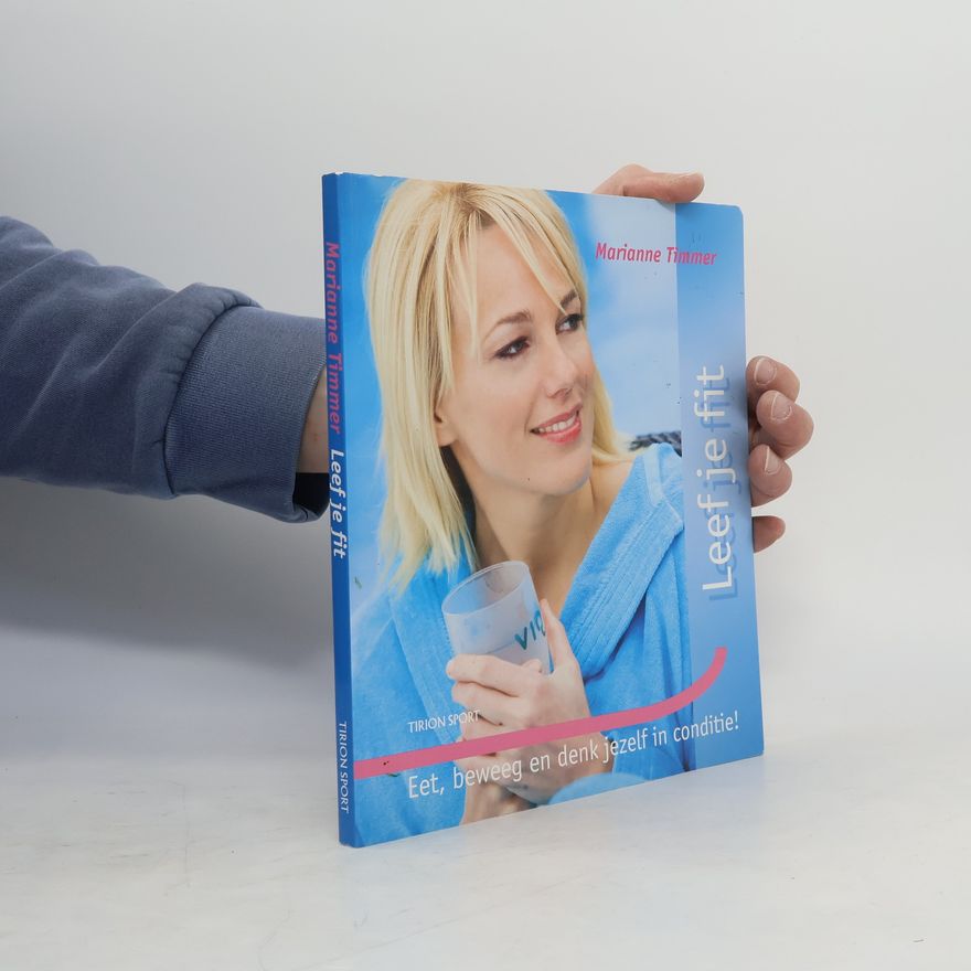 Marianne Timmer Leef je fit