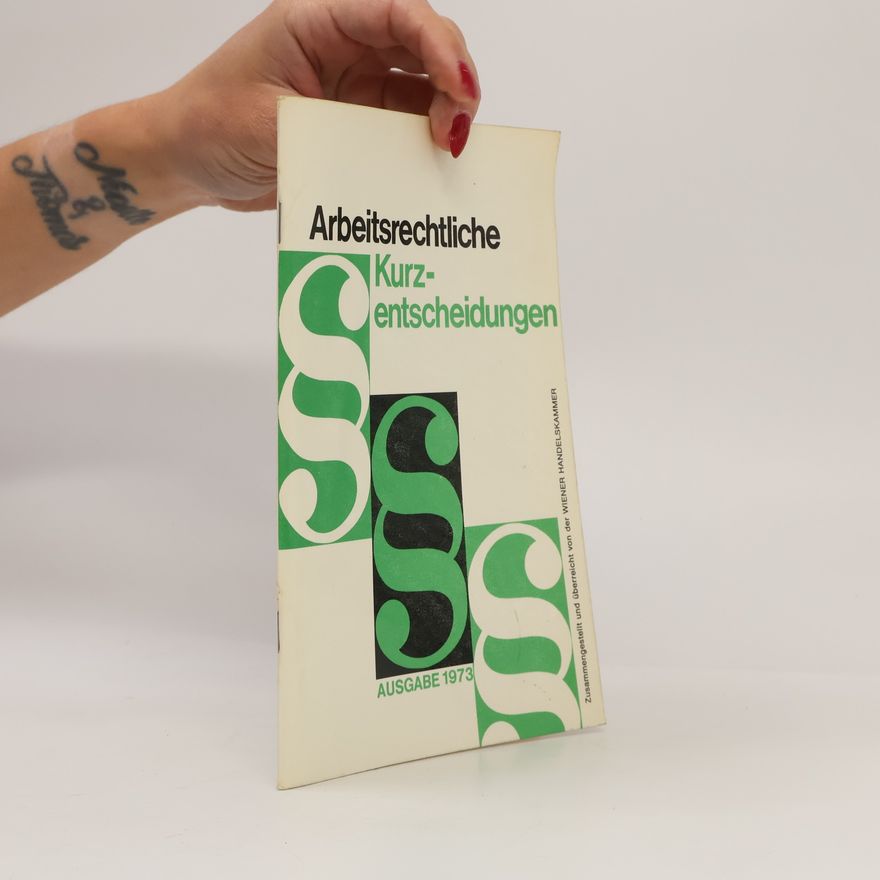Autorenkollektiv Arbeitsrechtliche Kurzentscheidungen