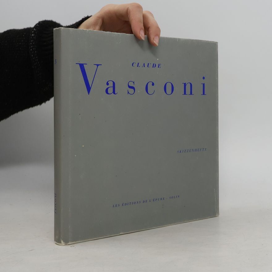 Claude Vasconi Skizzenhefte