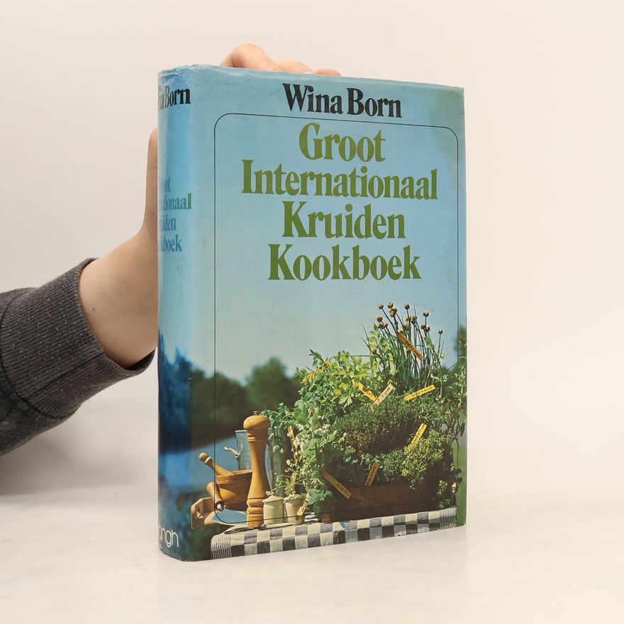 Wina Born Groot Internationaal Kruiden Kookboek