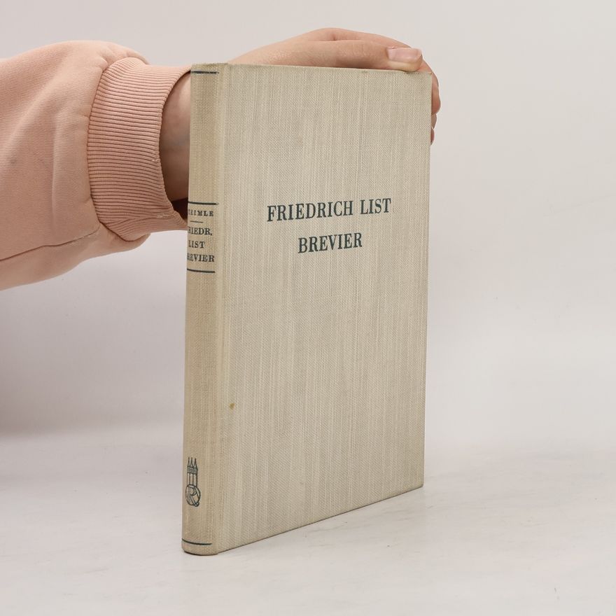 Theodor Steimle Friedrich List Brevier