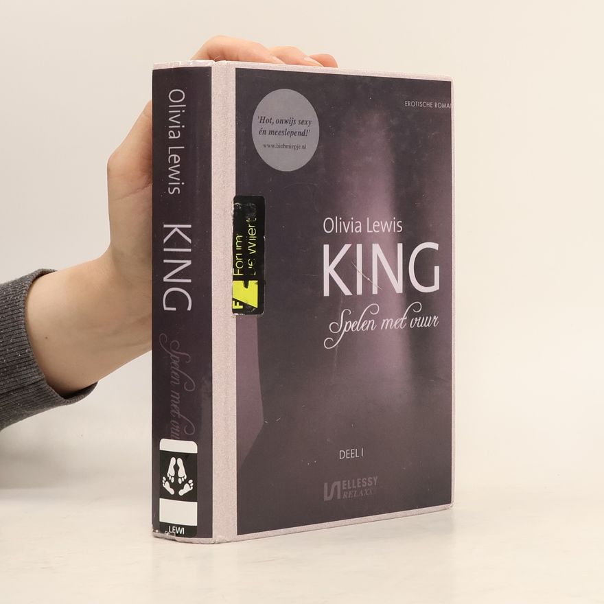 Olivia Lewis King 1. Spelen met vuur