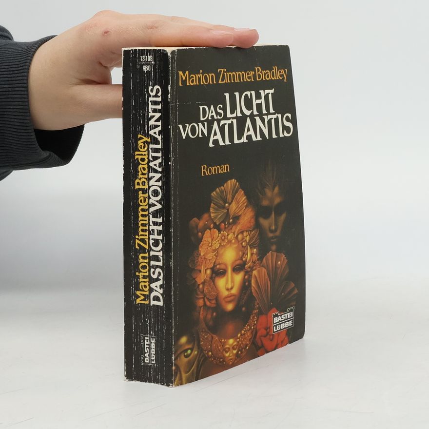 Marion Zimmer Bradleyová Das Licht von Atlantis