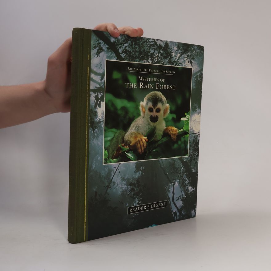 Anuschka De Rohan Mysteries of the Rain Forest