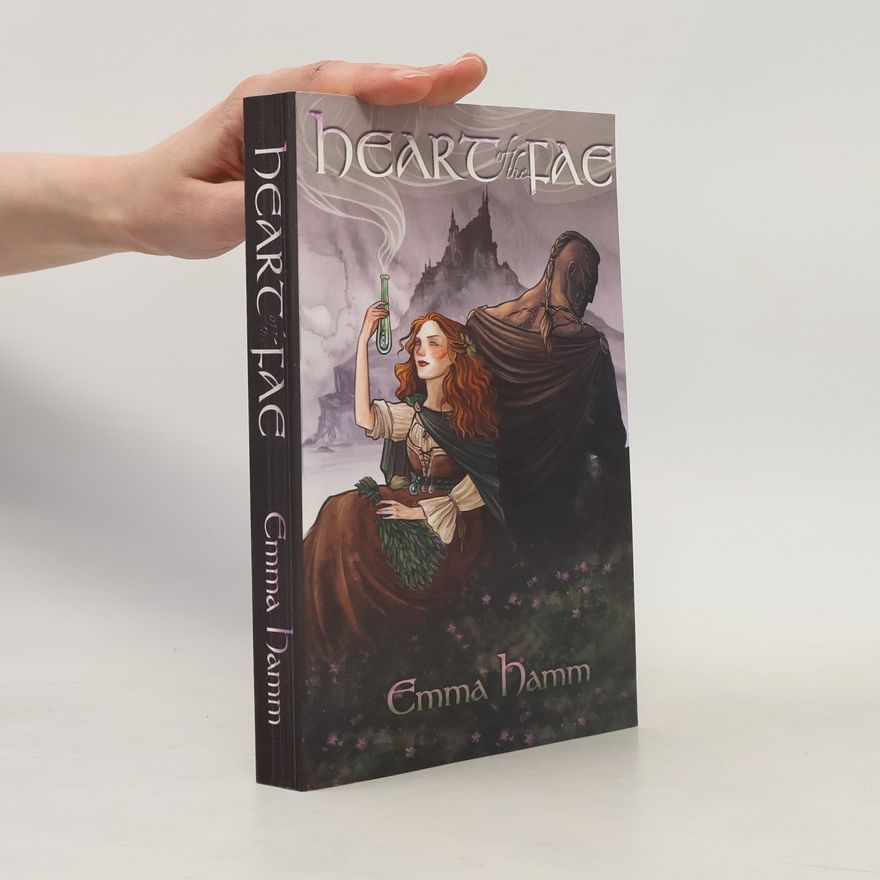 Emma Hamm Heart of the Fae
