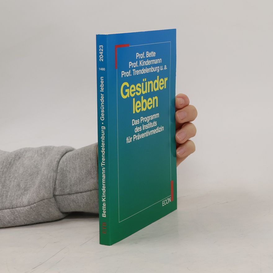 Ludwig Bette Gesünder leben