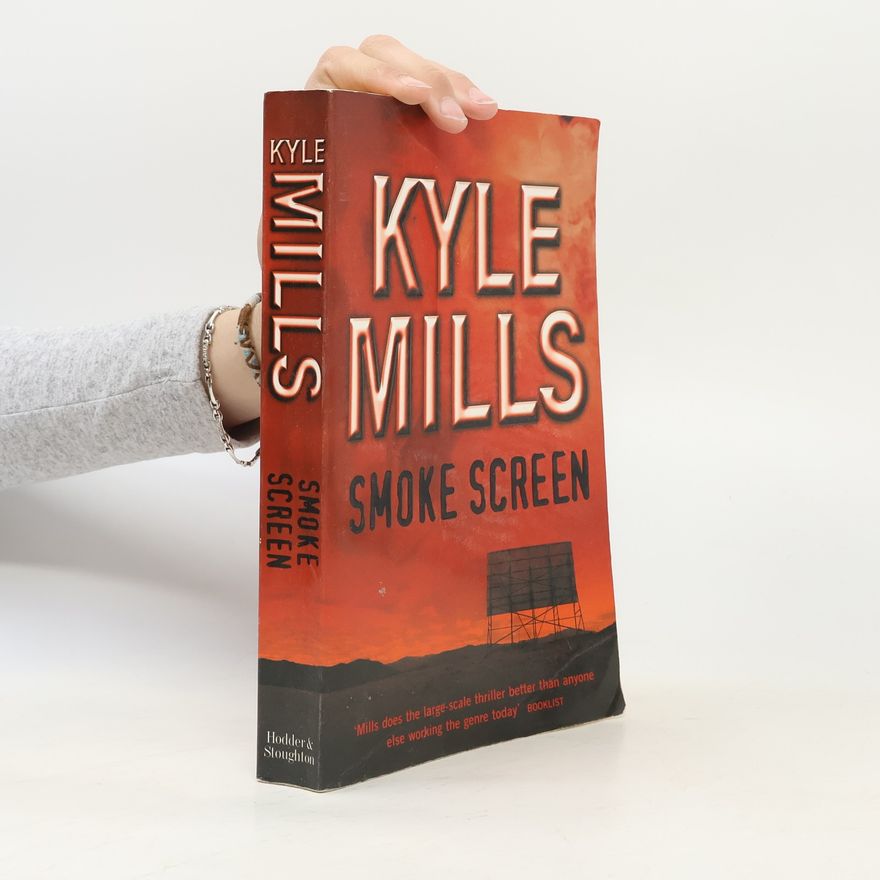 Kyle Mills Smoke Screen
