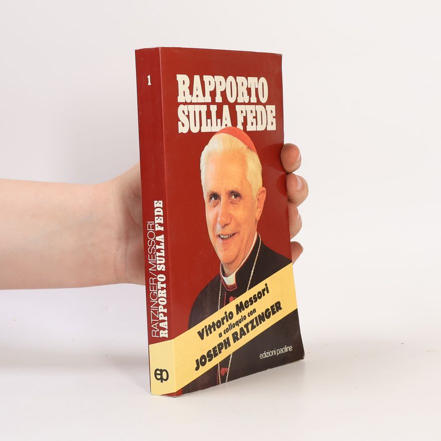 Joseph Ratzinger Rapporto sulla fede