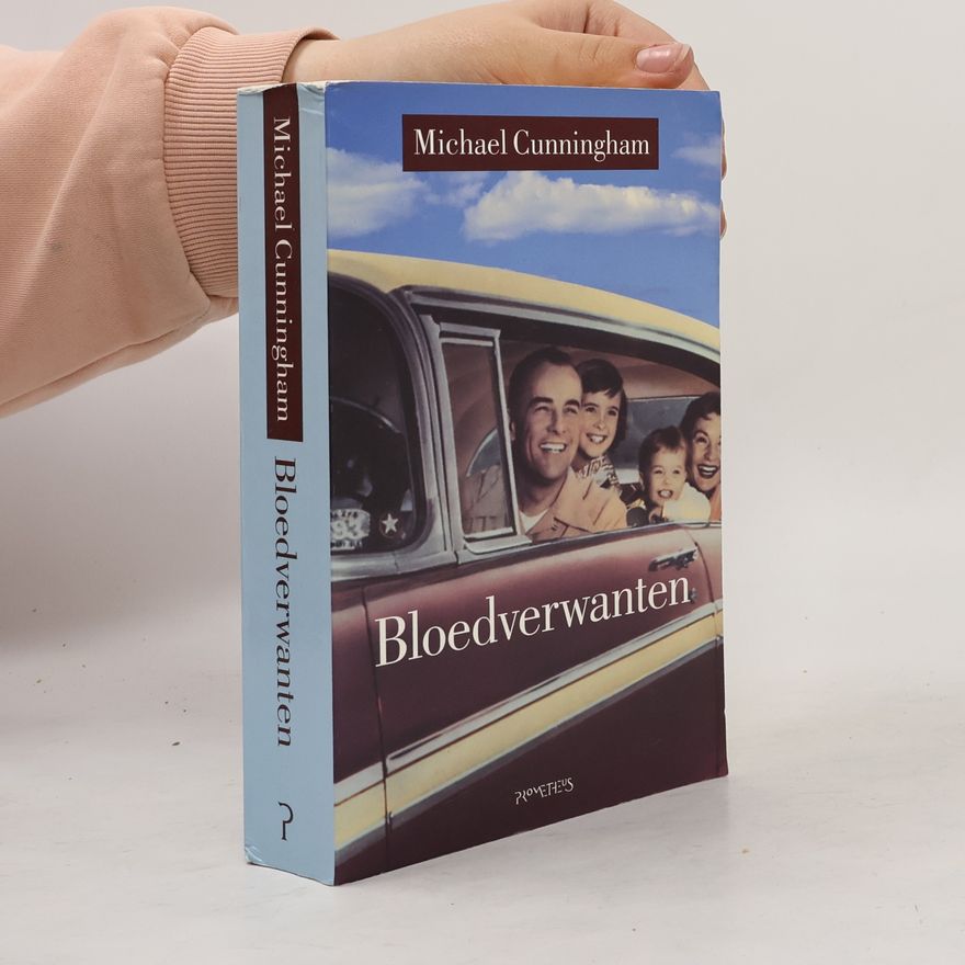 Michael Cunningham Bloedverwanten