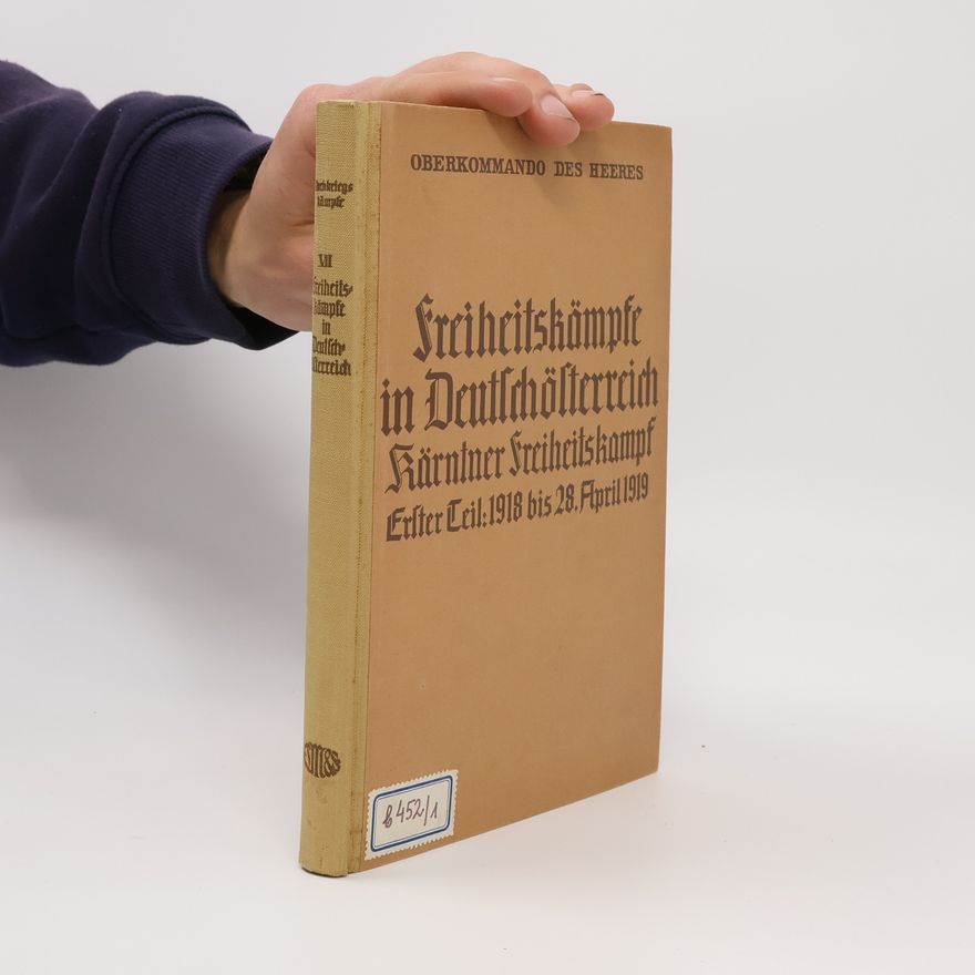 Autorenkollektiv Freiheitskämpfe in Deutschölterreich 1