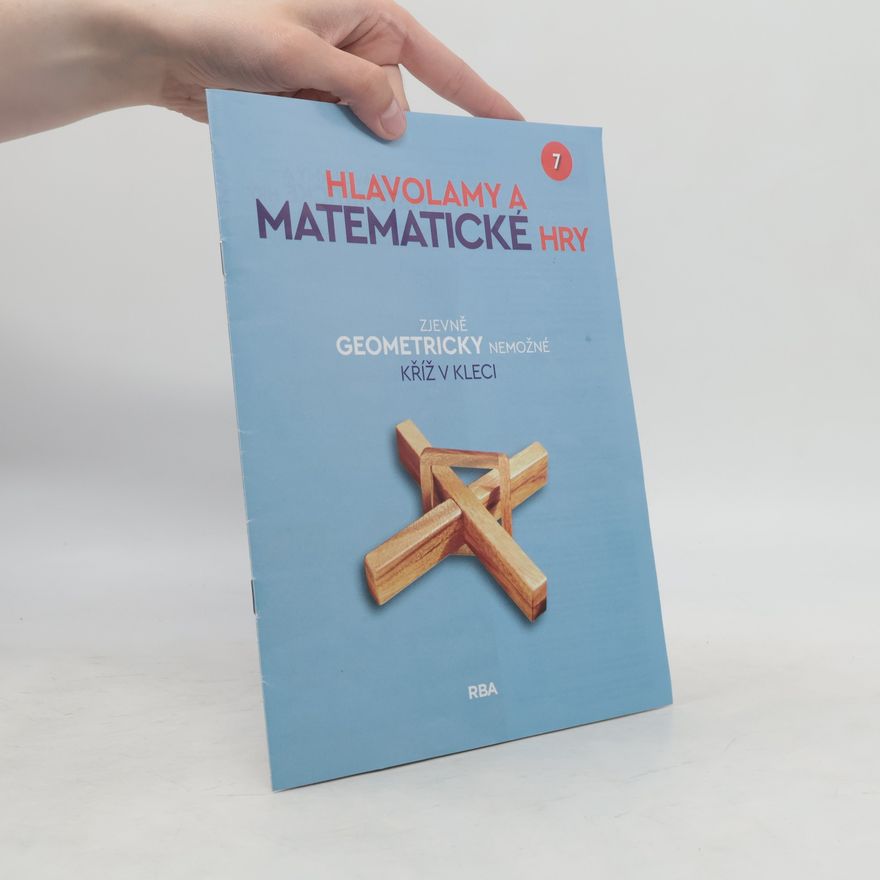 Kolektiv autorů Hlavolamy a matematické hry 7