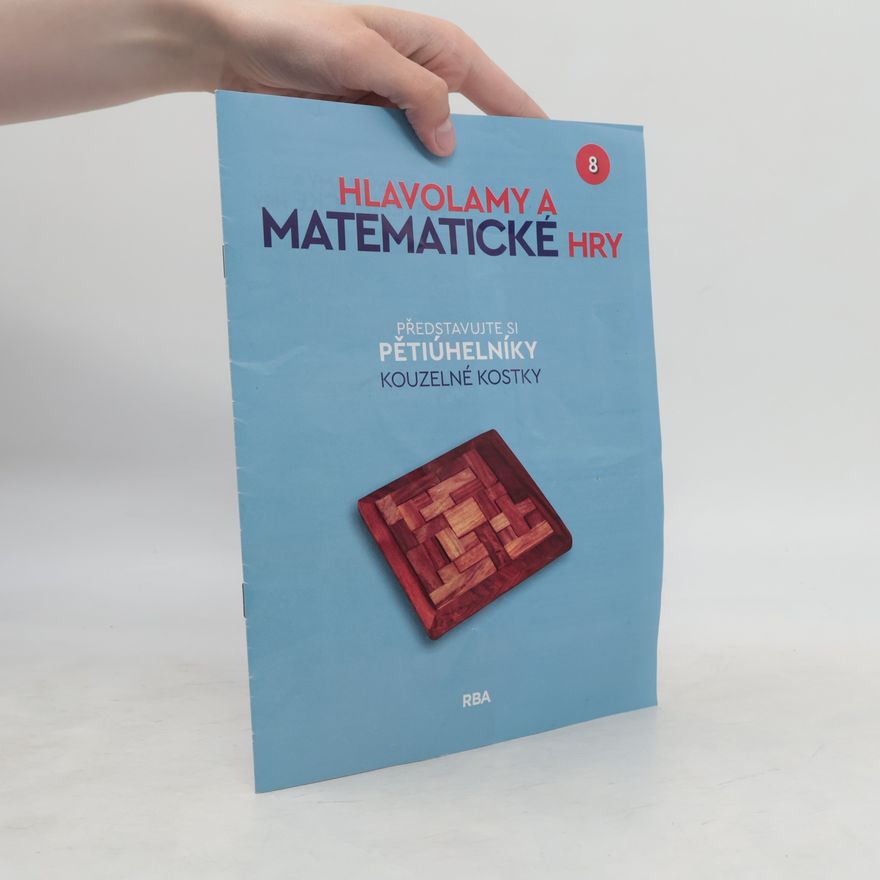 Kolektiv autorů Hlavolamy a matematické hry 8