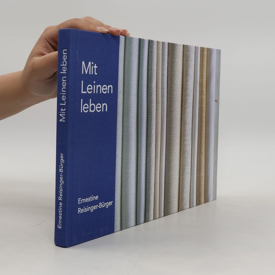 Ernestine Reisinger-Bürger Mit Leinen leben