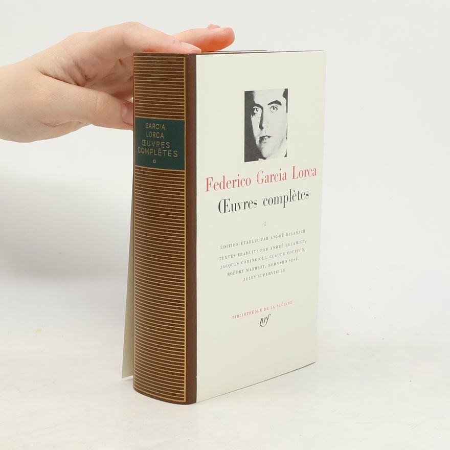 Federico García Lorca Œuvres complètes 1
