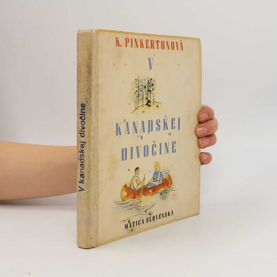 Viera Juranová V kanadskej divočine