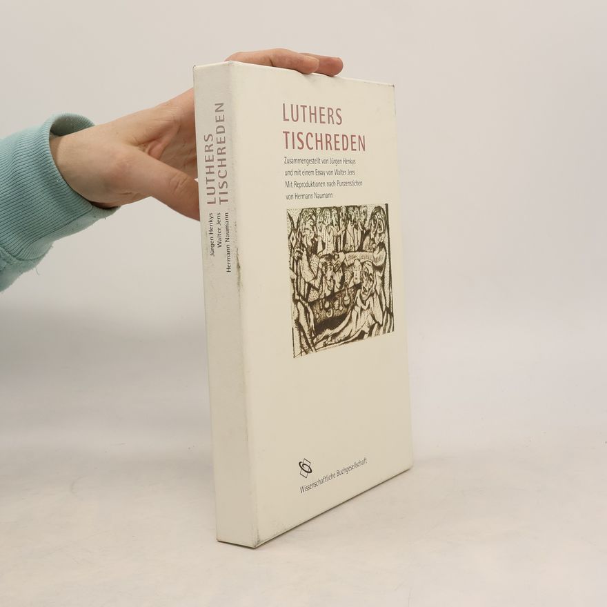 Autorenkollektiv Luthers Tischreden