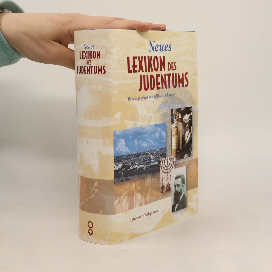 Julius H. Schoeps Neues Lexikon des Judentums