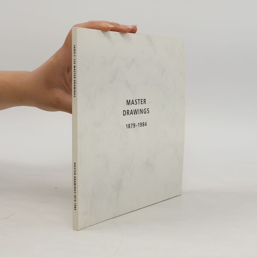 Autorenkollektiv Master Drawings 1879-1984